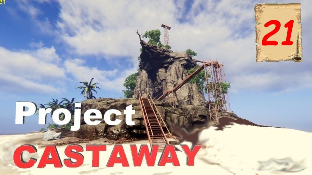 Project CASTAWAY 21 эпизод