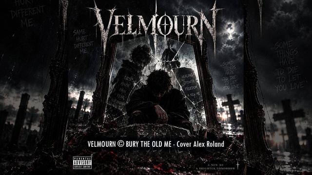 VELMOURN © BURY THE OLD ME - Cover Alex Roland