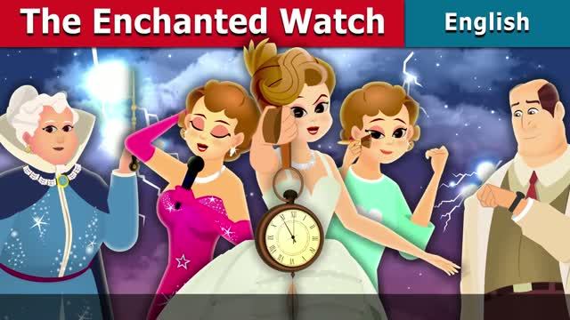 The Enchanted Watch