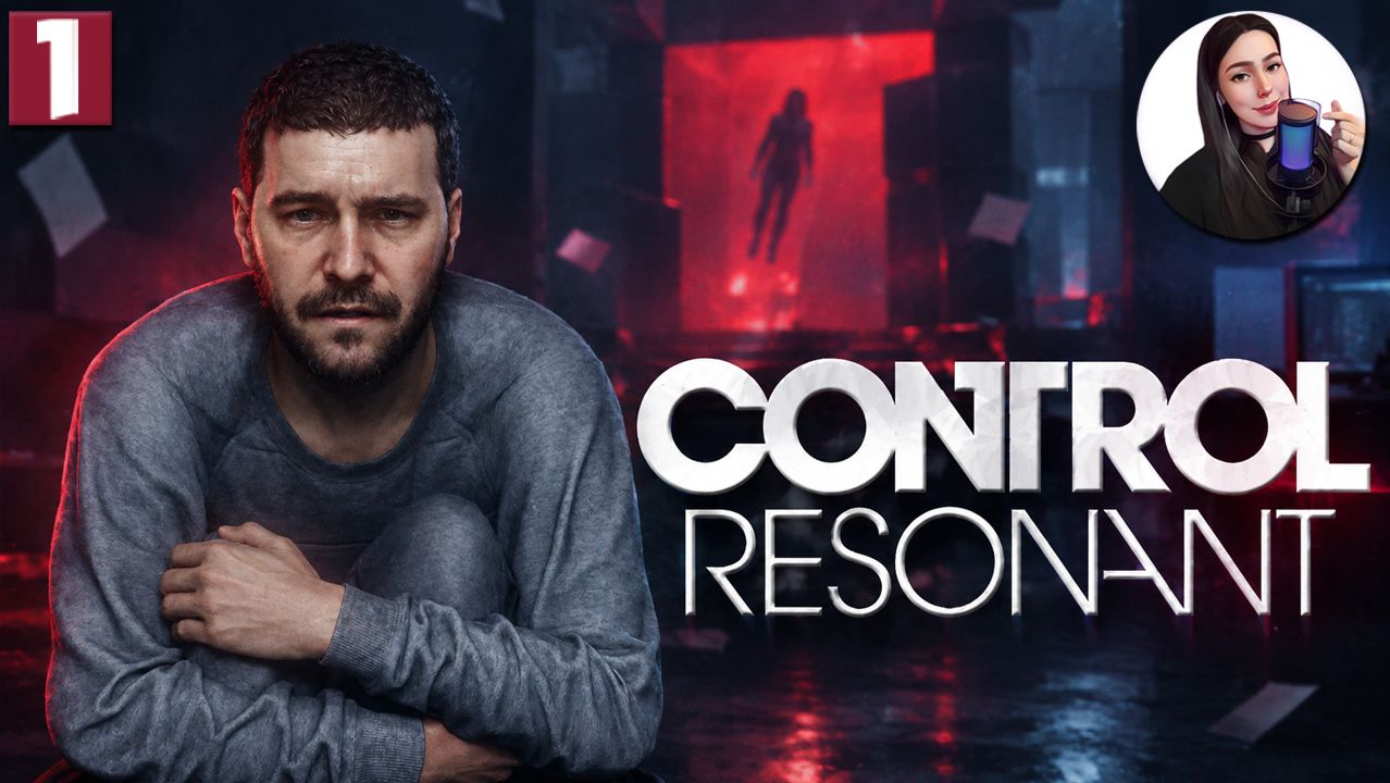 А ВОТ И БРАТЕЦ! • Control Resonant #1