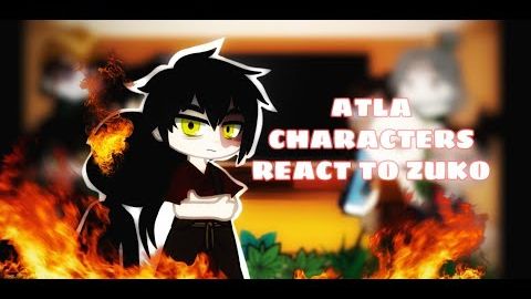 ⋆💫✨【ATLA Characters React To Zuko】✨💫⋆_