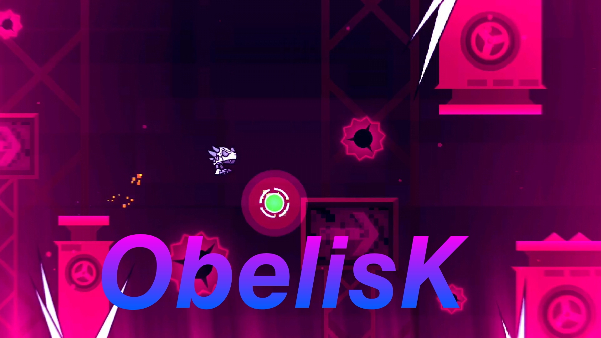 𝙊𝘽𝙀𝙇𝙄𝙎𝙆 🔰 Geometry Dash ID:145766051 
Music: ObelisK 
Creator: Cho10