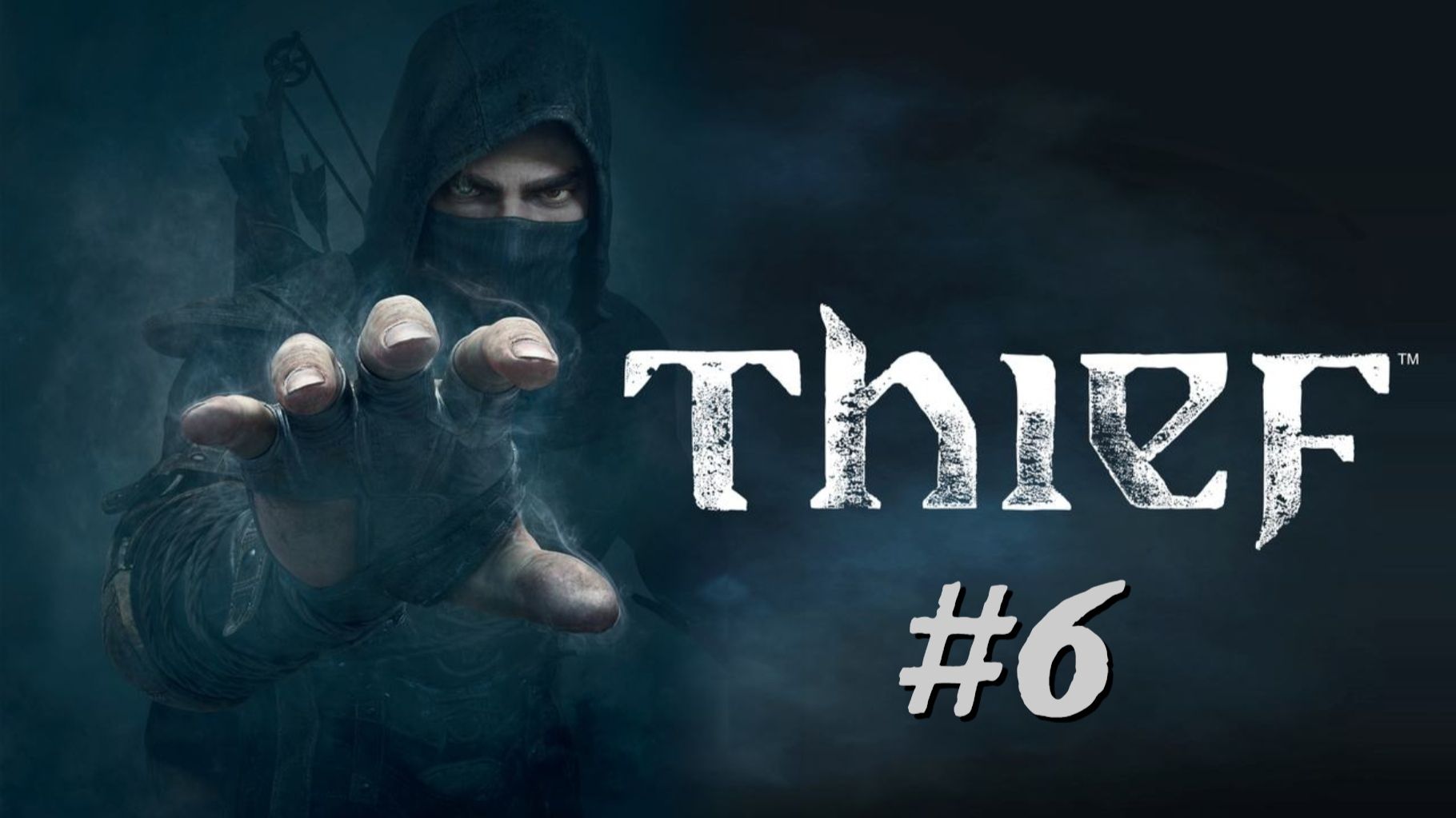 Thief - Прохождение 6