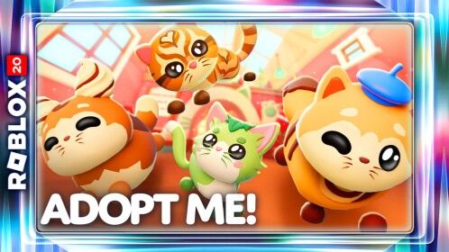 [⌛] Adopt Me!