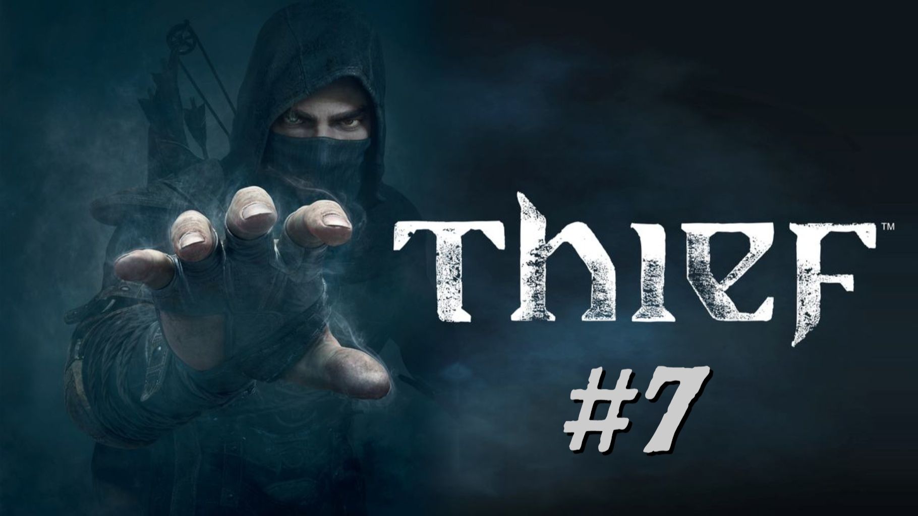 Thief - Прохождение 7