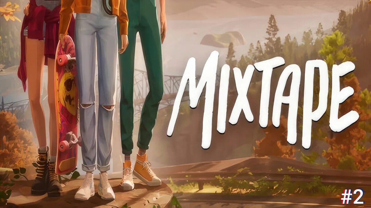 Mixtape/2026/Прохождение/#2