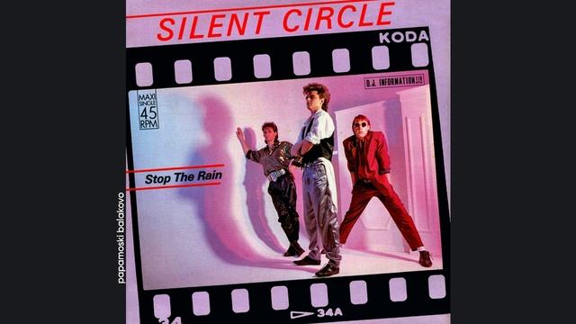 Silent Circle - Shy Girl, 1986 (S) Stop The Rain (papamoski Balakovo)