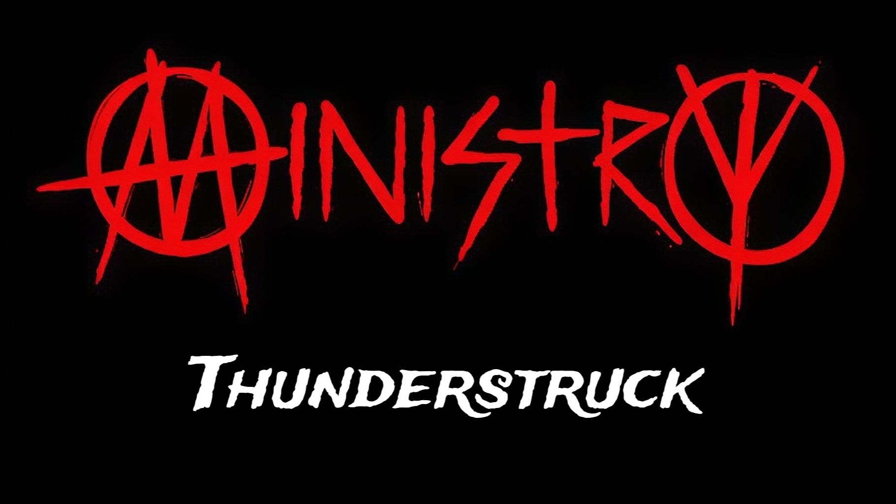 Ministry — Thunderstruck (AC/DC Cover)