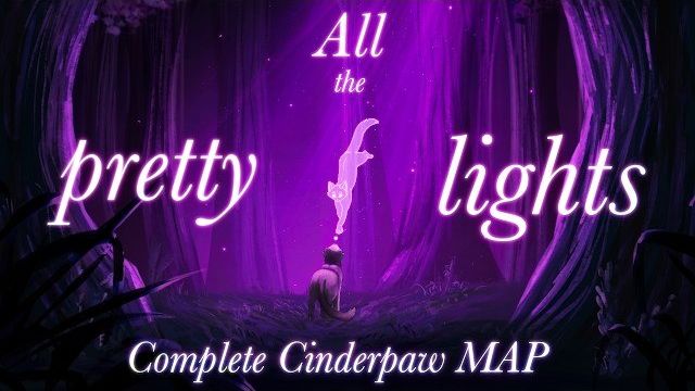 All The Pretty Lights | COMPLETE WARRIORS MAP (КОТЫ ВОИТЕЛИ МАП ПЕРЕЗАЛИВ)