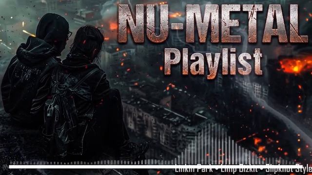 Korn • Linkin Park • Limp Bizkit • Slipknot Style  FFO ; Aggressive NU Metal