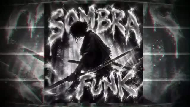 SOMBRA FUNK [EXTENDED]