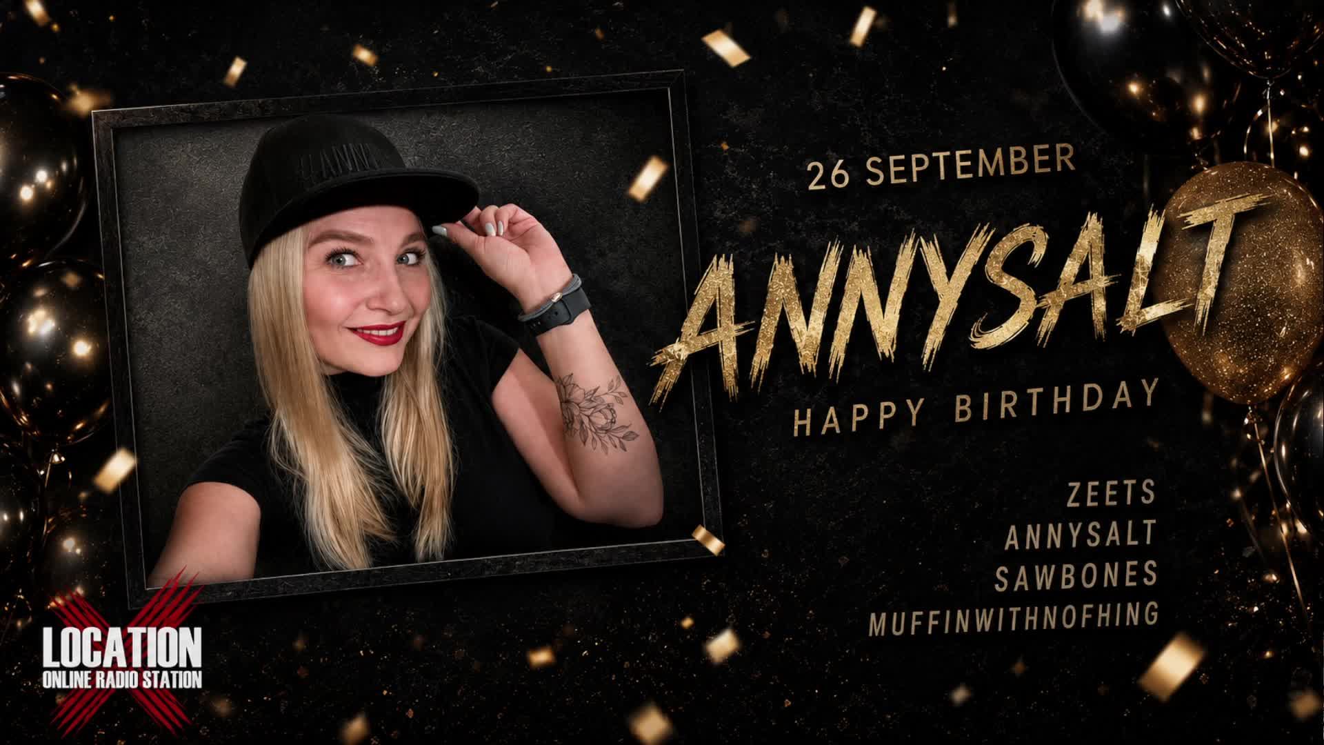 ANNYSALT'S BIRTHDAY 26.09.2026 On Location Radio Station