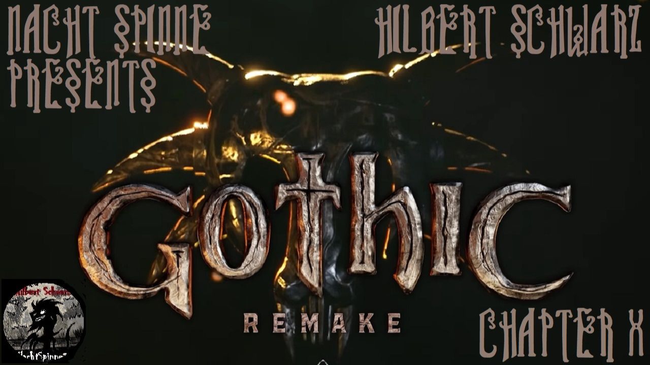 GOTHIC Remake - Часть 10: Юнитор, Жуткий Мракорис в Пещере, In Extremo, Черные Гоблины и Альманах.