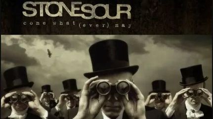 Stone Sour - Come What(ever) May (2006)