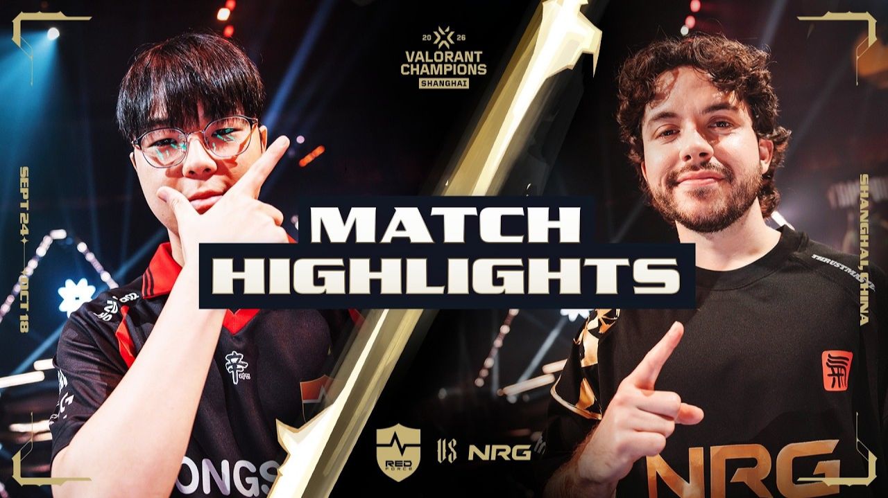 25.09.2026 | ХАЙЛАЙТЫ | NS RedForce Vs NRG | Групповая стадия | VALORANT Champions 2026