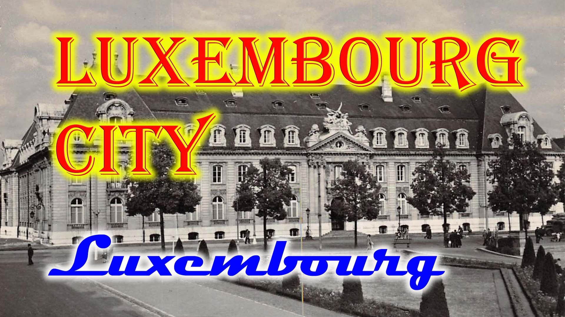 Старые фотографии Люксембурга - Al Fotoe Vu Lëtzebuerg - Vieilles Photographies Du Luxembourg