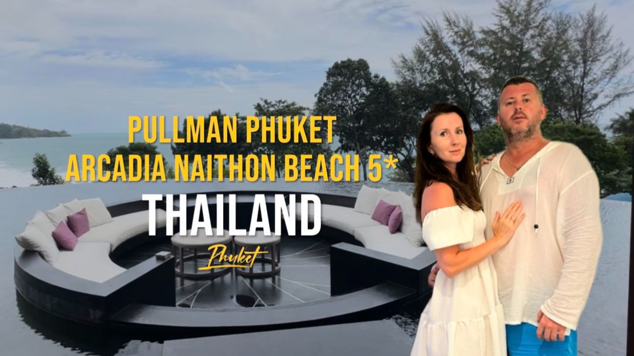 Видеообзор отеля Pullman Phuket Arcadia Naithon Beach 5*
