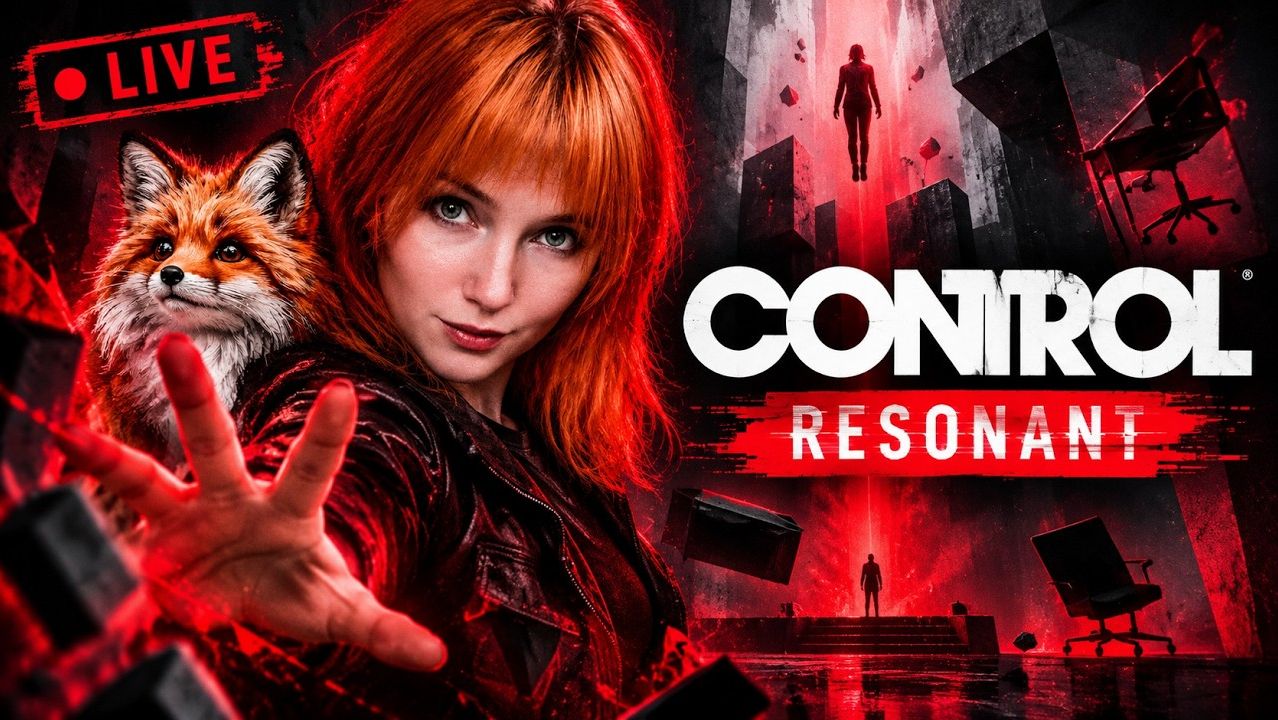 🔴 CONTROL: RESONANT - ЭТО МЕСТО НЕ ОТПУСТИТ МЕНЯ | #1