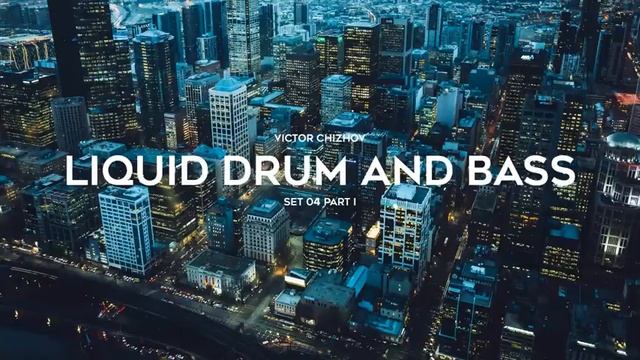 Liquid Drum And Bass Mix 2023