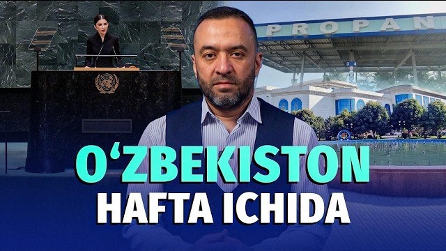 🍿 BMT Minbaridagi Nutq, Yashil Hudud O‘rniga Avtoturargoh Va Beqaror Propan — Hafta Dayjesti