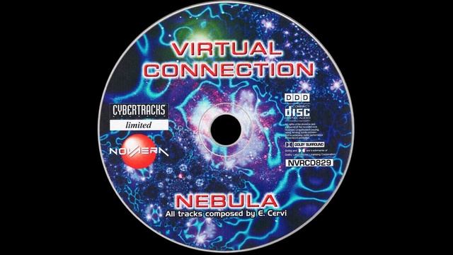 Virtual Connection – Nebula (1999) _ Full Album _ Ambient _ Downtempo _ Electronic _ Synth _ Trance