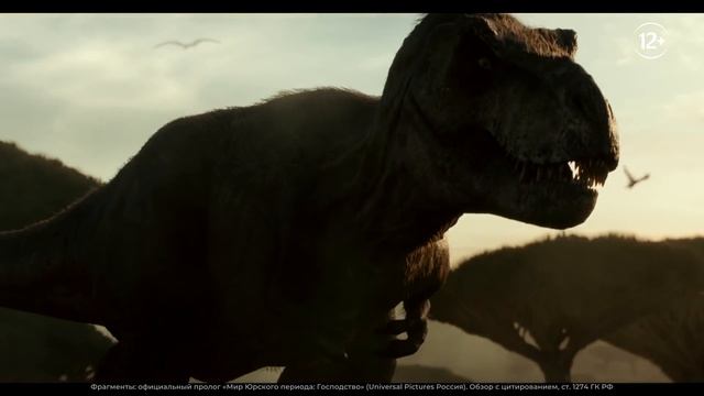 10 фактов о «Мир Юрского периода: Господство», которые ты не знал 🦖