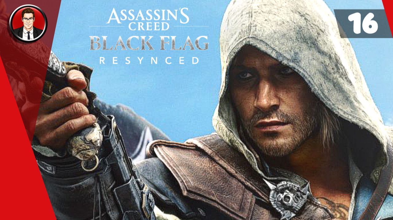 Assassin’s Creed Black Flag Resynced (Черный Флаг) ► Прохождение игры на русском [#16]