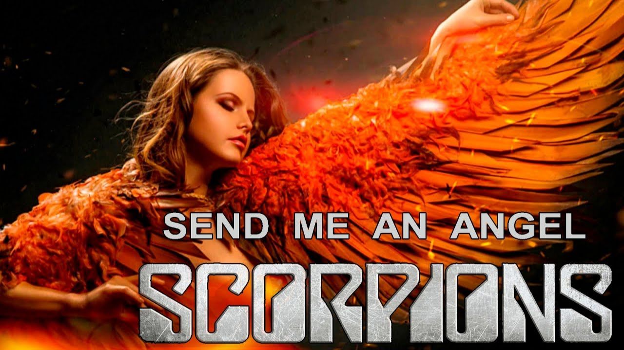 Scorpions - Send Me An Angel