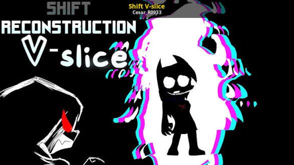 Friday Night Funkin Vs Shift V-slice
