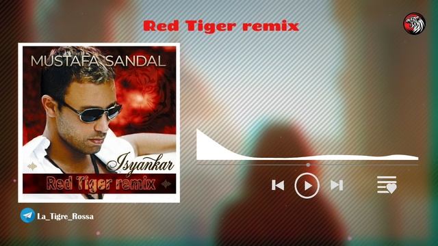 Mustafa Sandal Feat Gentleman - Isyancar ( Red Tiger Remix ) 2026
