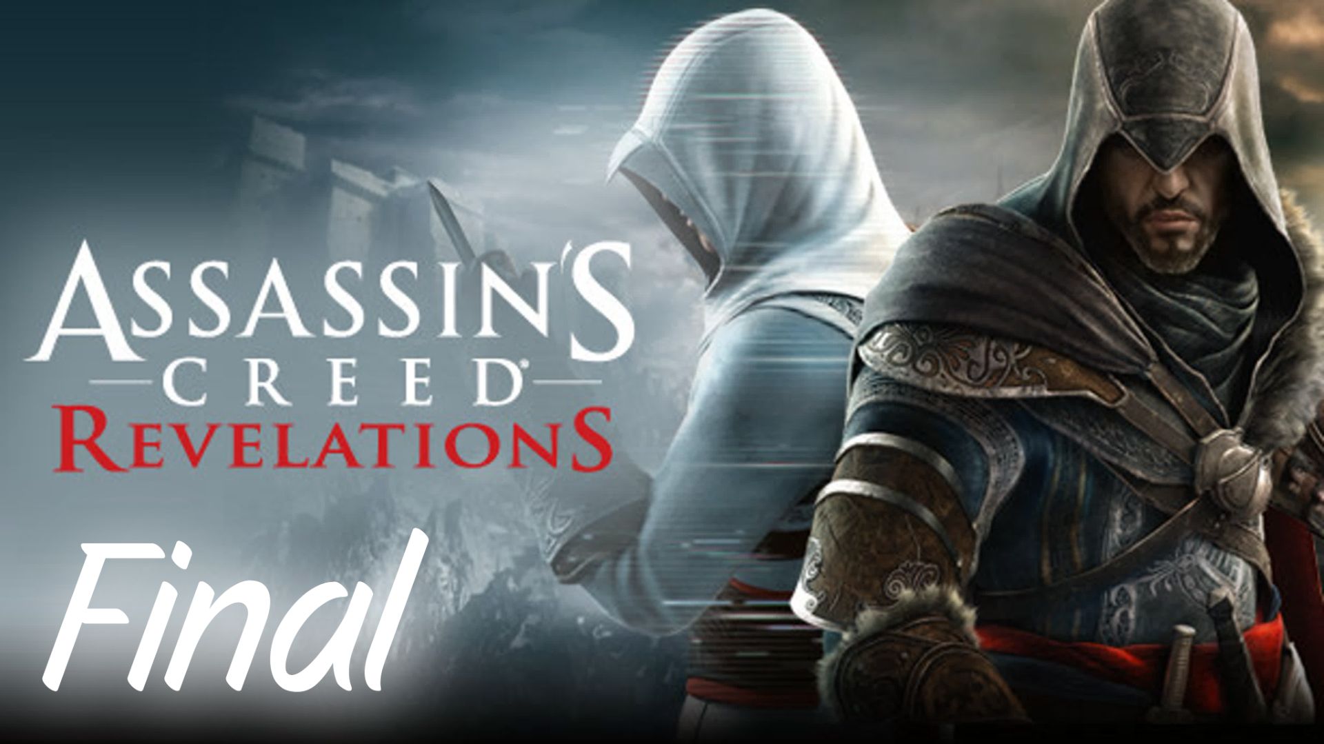 Assassin's Creed Revelations - Финал