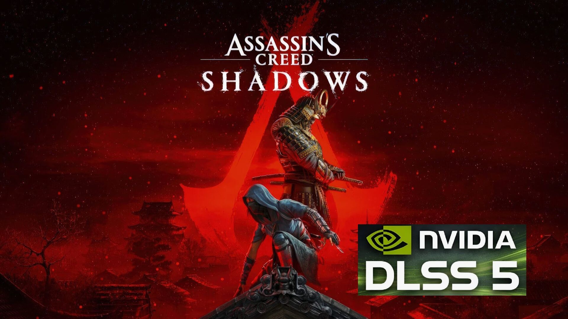 Assassin's Creed Shadows DLSS5