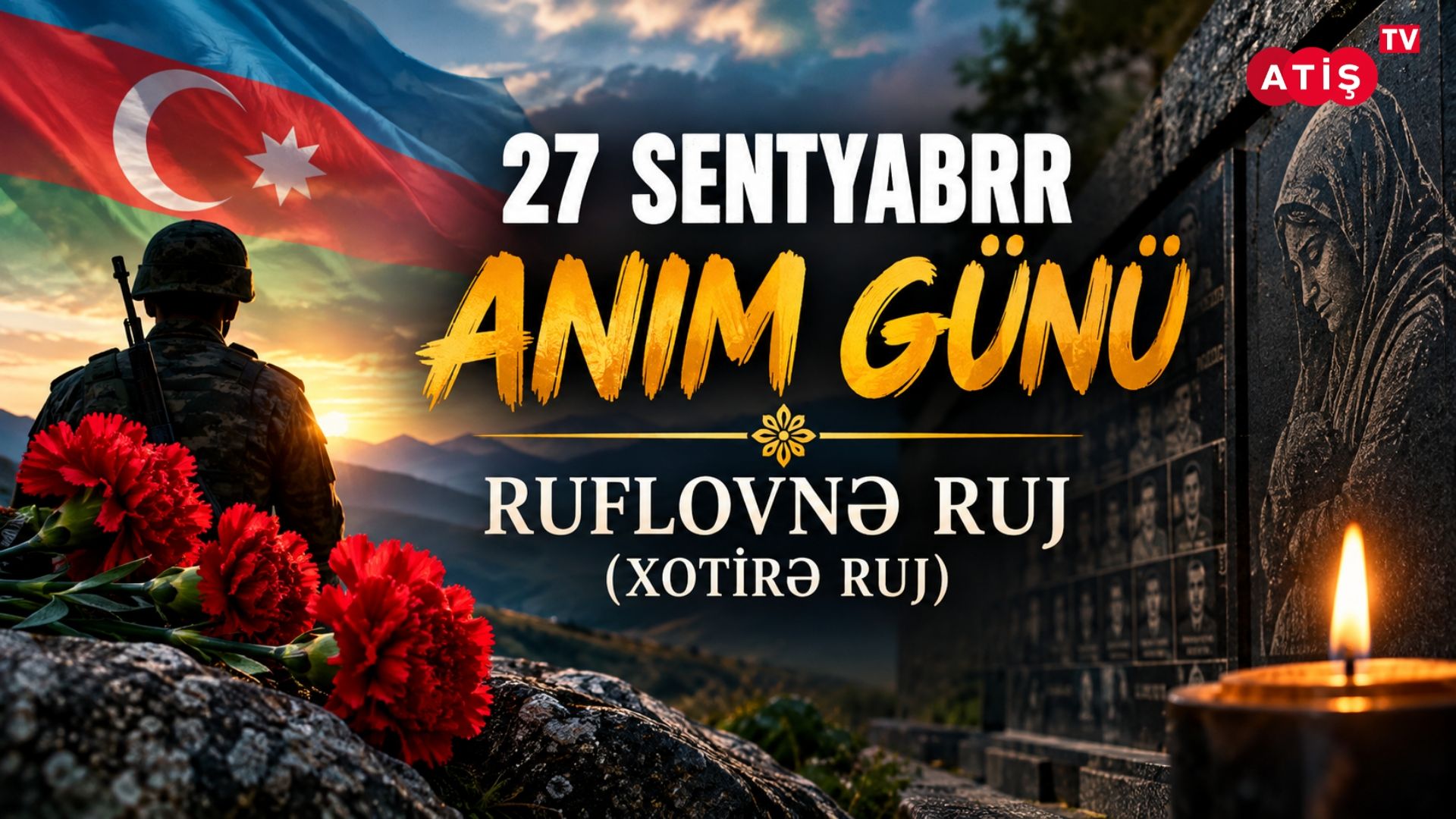 🔴 ATİŞ TV | ANIM GÜNÜ - RUFLOVNƏ RUJ (Xatirə Ruj)