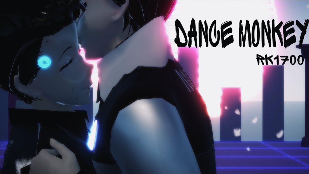 [MMD DBH] ▌Dance Monkey ▌(RK1700)