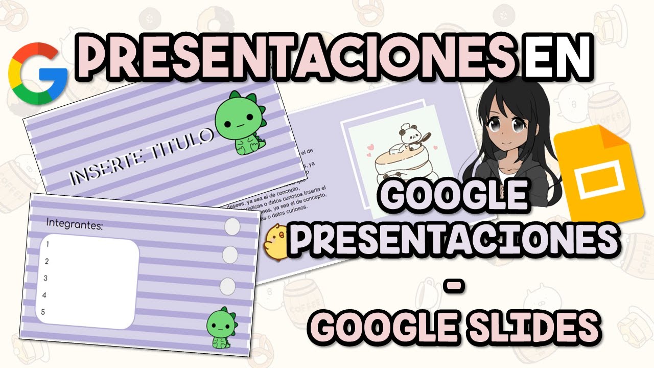 DIAPOSITIVAS ONLINE - VIRTUAL - PRESENTACIONES EN LINEA - GOOGLE SLIDES/GOOGLE PRESENTACIONES