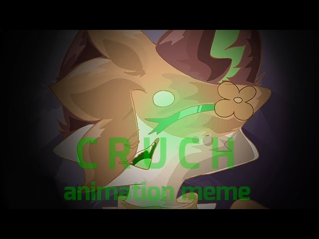 CRUSH animation meme for crispyyflake !! small flash warning