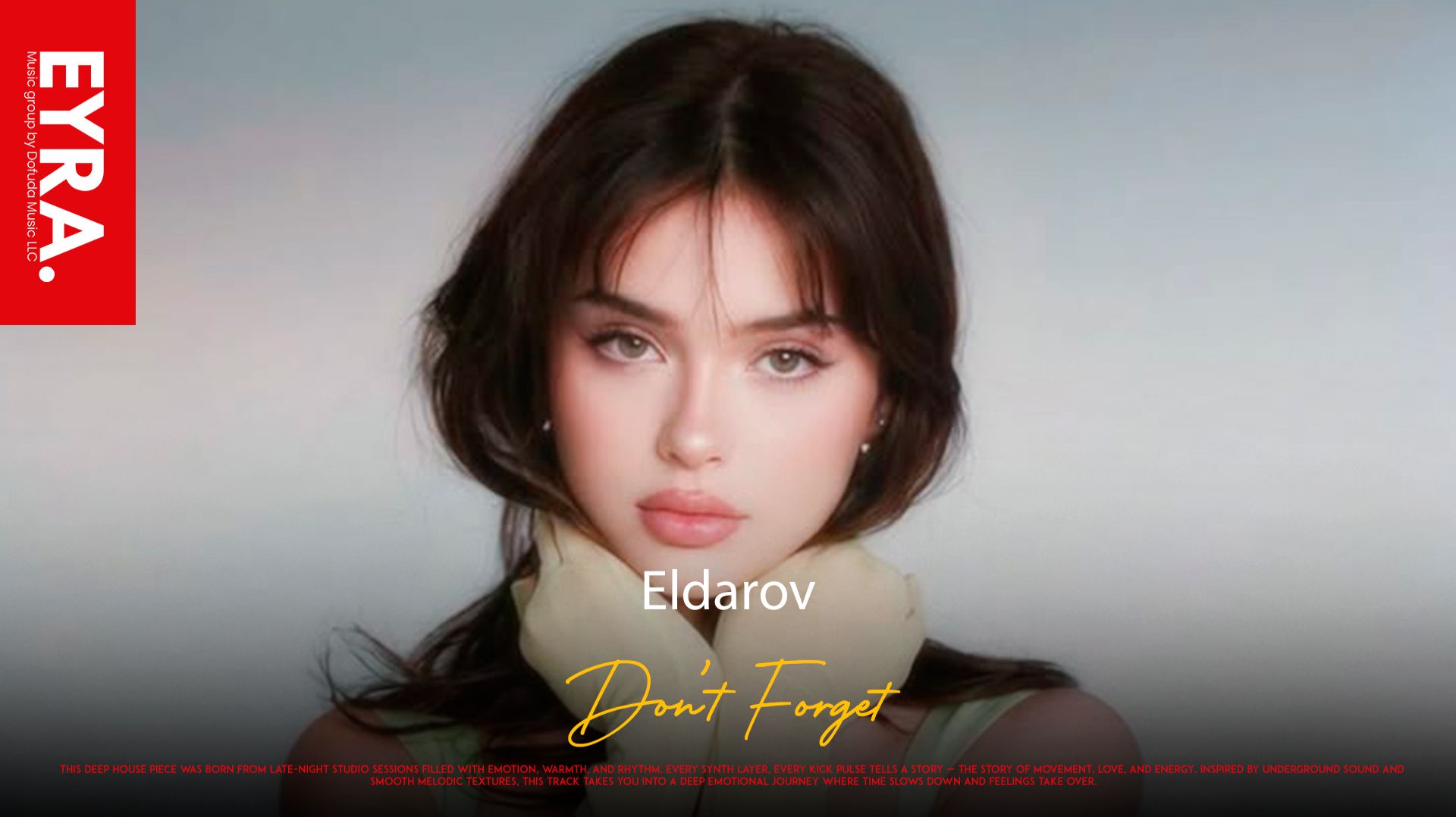 Eldarov - Don’t Forget