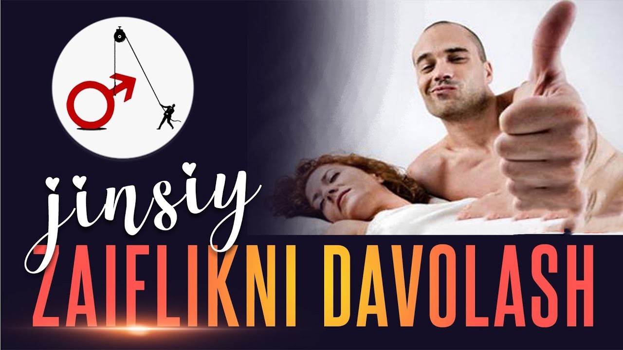 JINSIY ZAIFLIKNI DAVOLASH