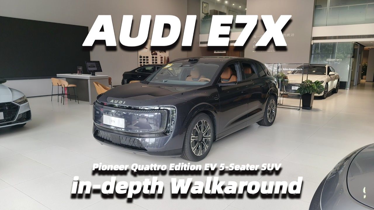 23. 2026 New AUDI E7X Pioneer Quattro Edition Smart Performance Flagship EV SUV In-depth Walkaround
