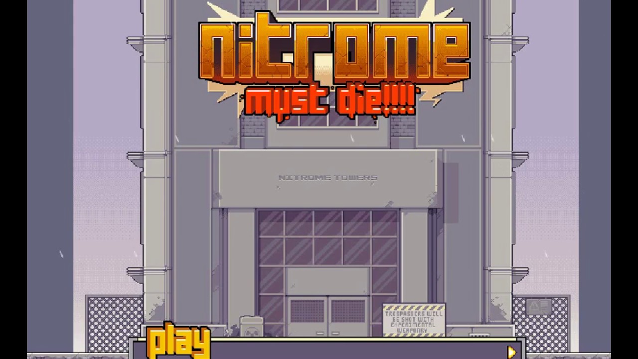 Нитроме должен умереть (Nitrome Must Die)№1