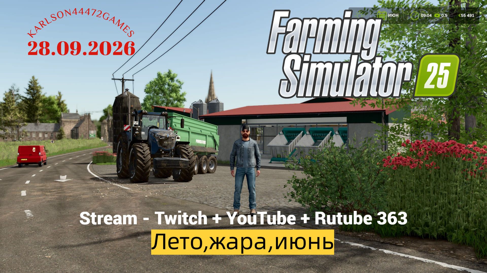Farming Simulator 25 / Лето,жара,июнь / Stream-Twitch+Rutube #363🐄🌻🌽
