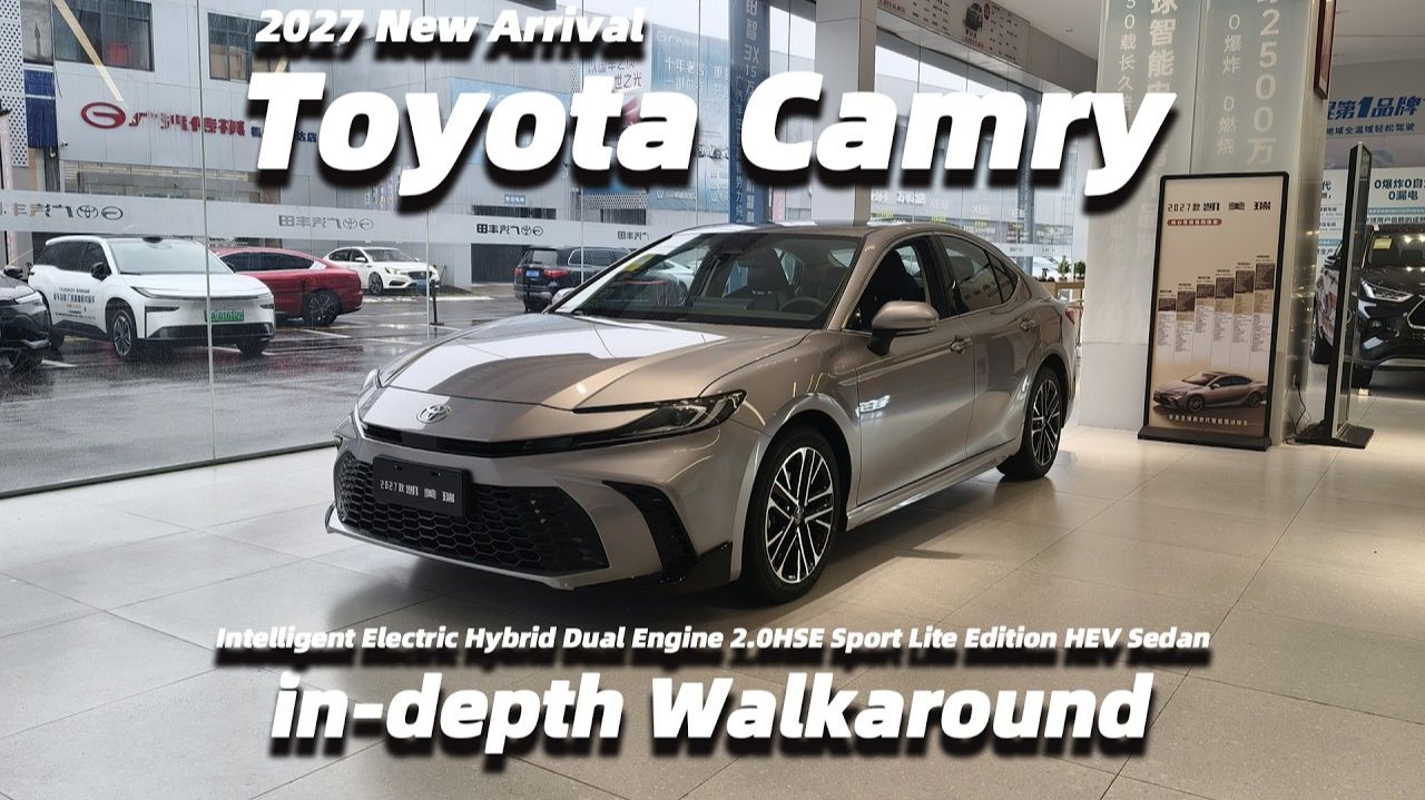 27. 2027 Toyota Camry Intelligent Electric Hybrid Dual Engine 2.0HSE Sport Lite Edition HEV Sedan