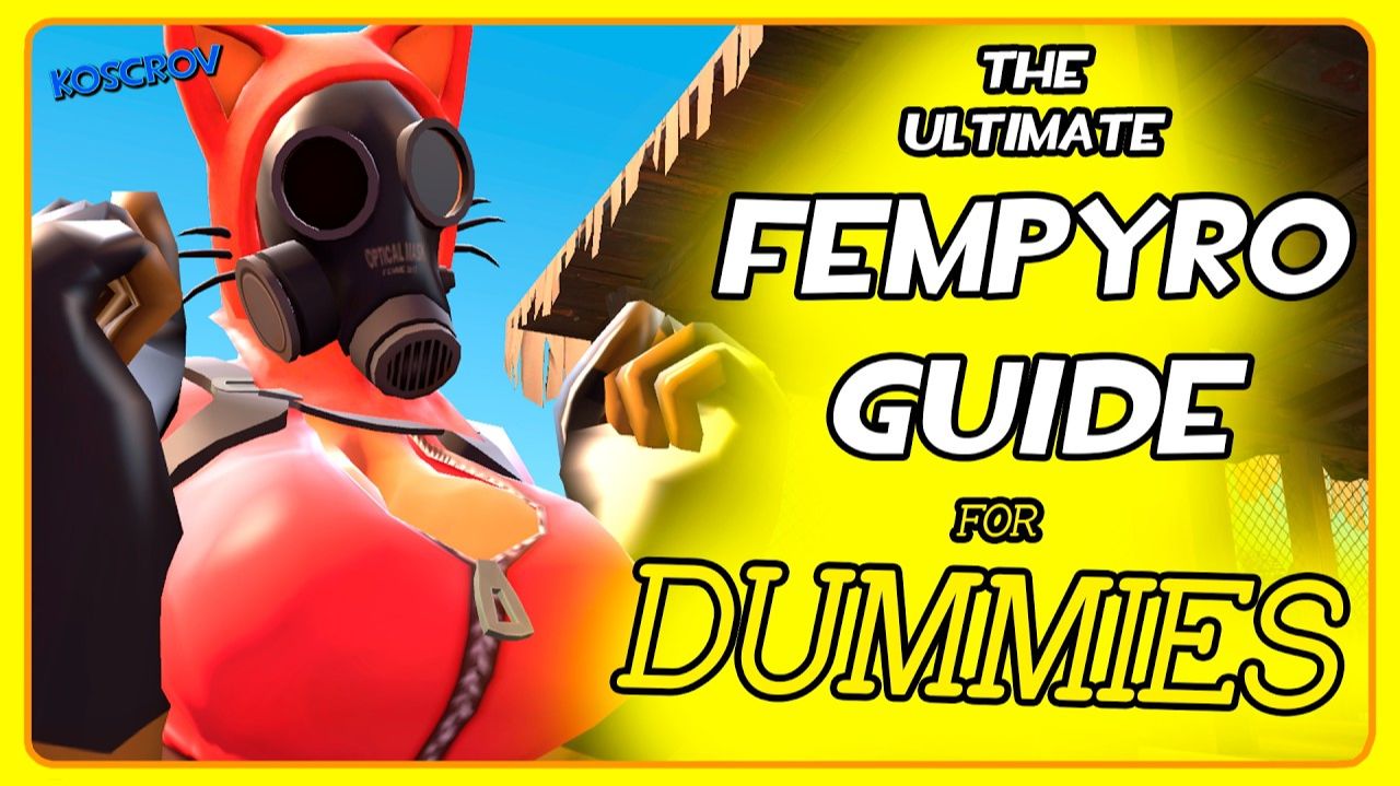 ◄⭐_The_ULTIMATE_FemPyro_Guide_for_Beginner's!!!_oh_no___TF2_GMOD