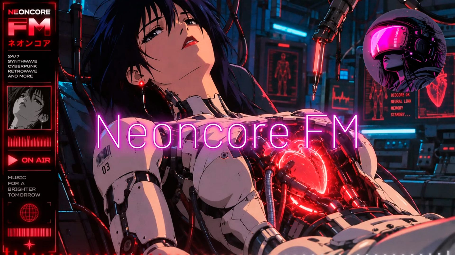 🌃1993 One Last Implant🌆Cyberpunk,Synthwave_NE💿NCORE FM_25-09-2026
