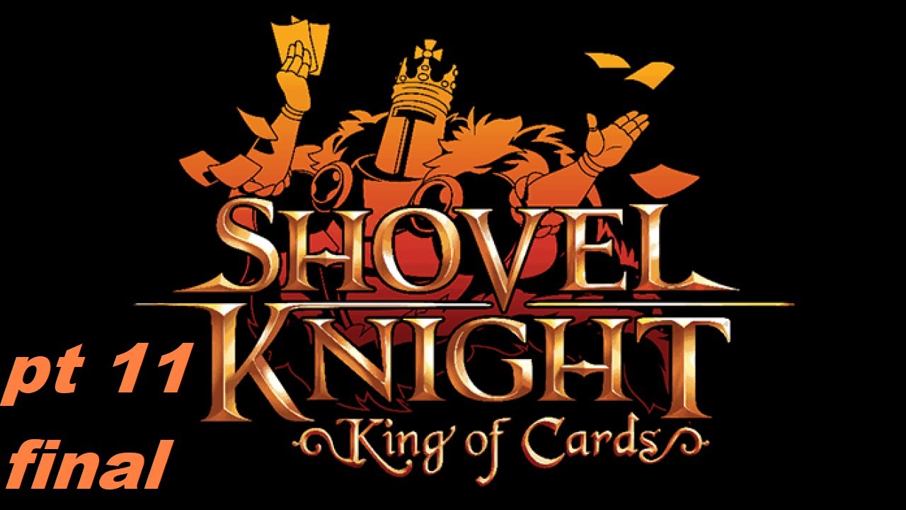 Shovel Knight Pt11 Final Shockwave (ну это уже точно конец. Или нет?)