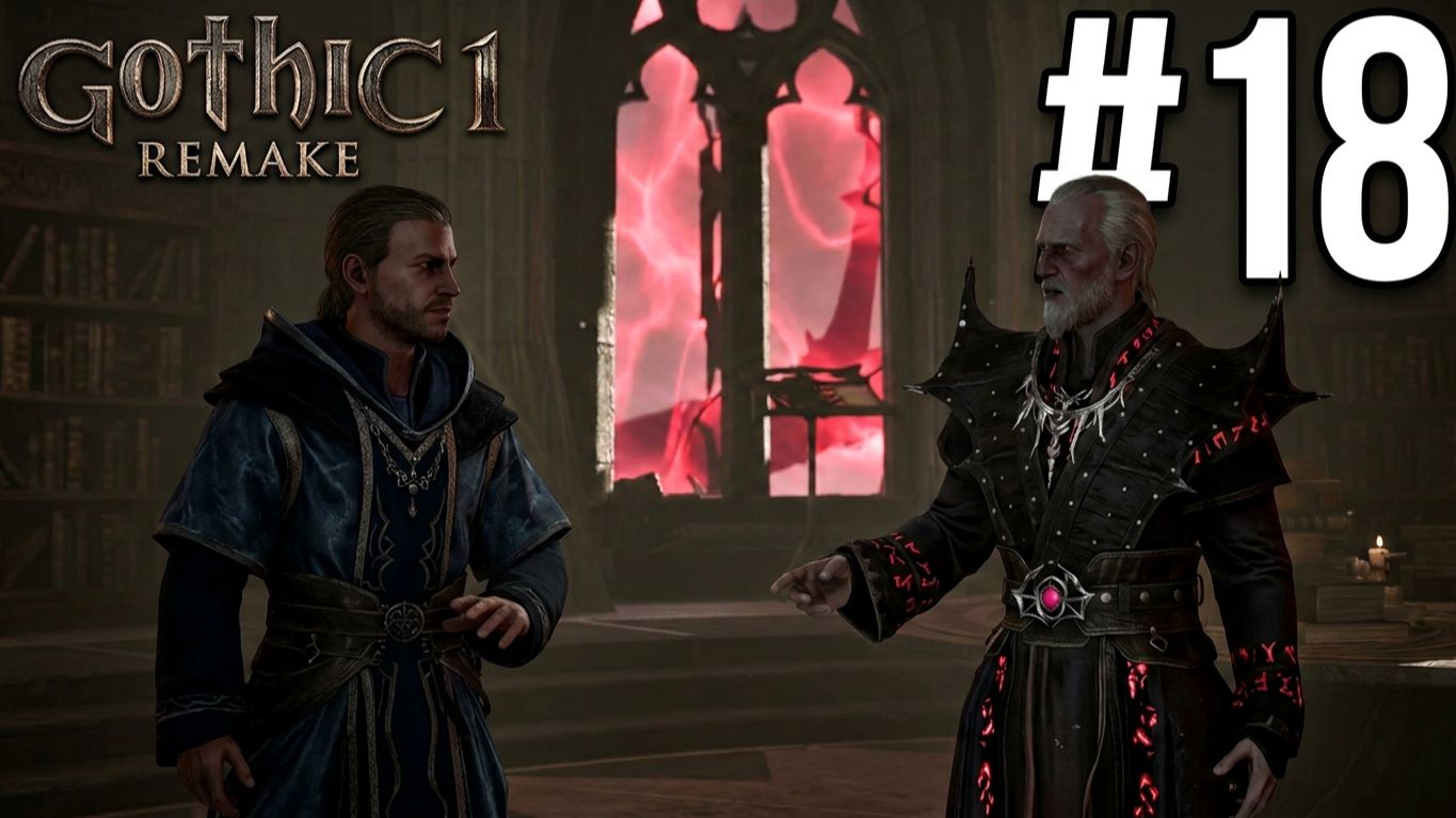 GOTHIC 1 REMAKE | ПЕРВОЕ ПРОХОЖДЕНИЕ | МАГ ВОДЫ #18