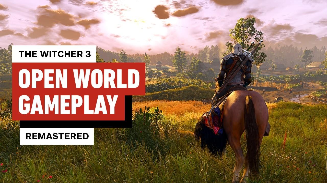 The Witcher 3: Wild Hunt Remastered - Stunning Open World Gameplay