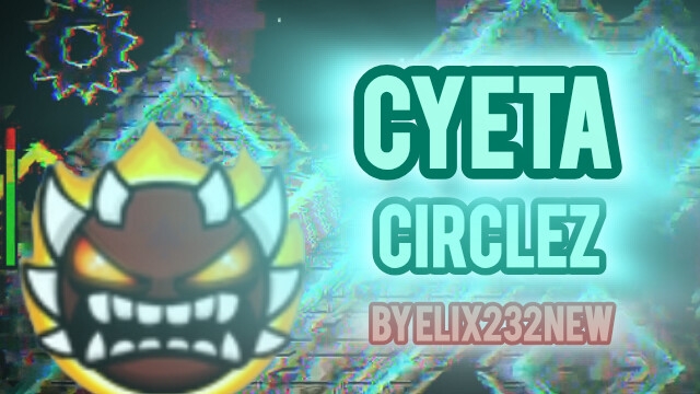 Cyeta CircleZ By Elix232new(я). Лвл норм, вериф опен. Кто сделает фулл?