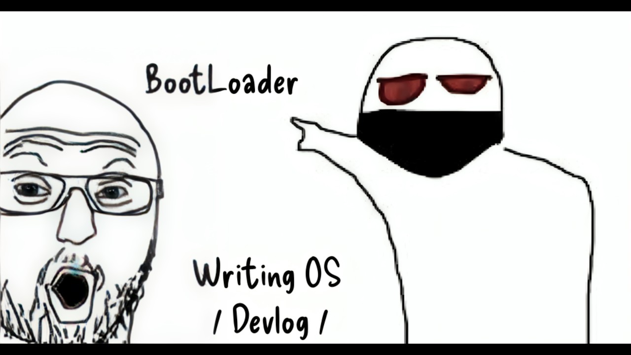 Devlog Creating OS / BootLoader
