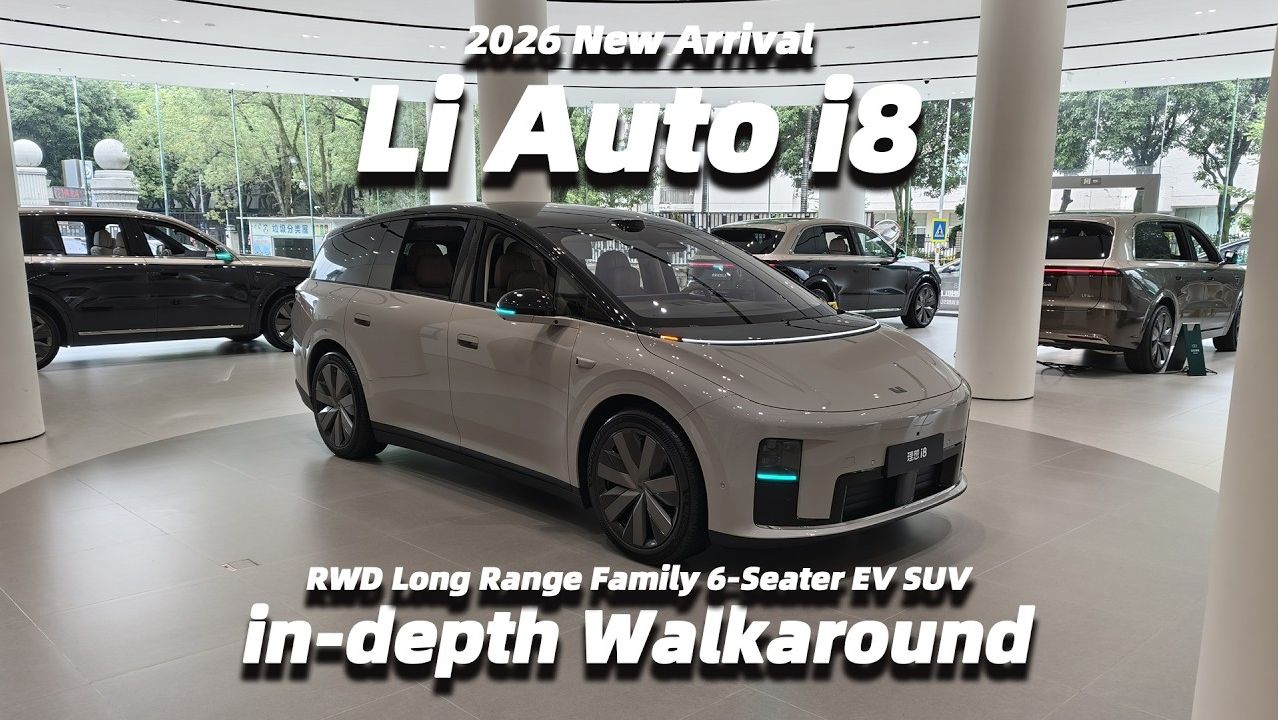 35. 2026 Li I8 RWD Long Range Family 6-Seater Pure Electric SUV In-depth Walkaround - Big Bear Test